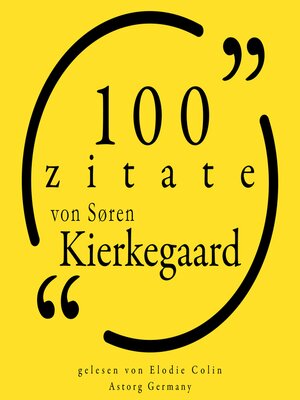 cover image of 100 Zitate von Søren Kierkegaard